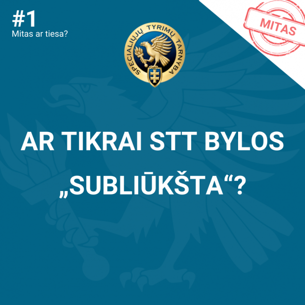 Mitas #1 – STT bylos „subliūkšta“?